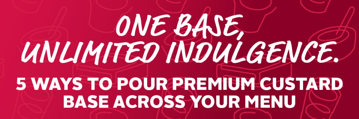 One Base, Unlimited Indulgence